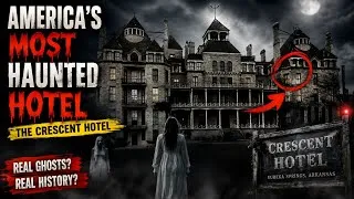 Thumbnail: The Crescent Hotel: America’s Most Haunted Hotel | Real Ghost Stories & Dark History
