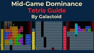 Thumbnail: Mid-Game Dominance Tetris Guide