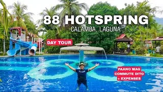 Thumbnail: Full Resort Tour at 88 HOTSPRING RESORT 🇵🇭 Calamba, Laguna | Commute Guide + Expenses