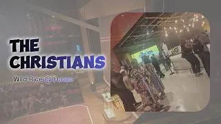 Thumbnail: My Experience watching The Christians by Wild Rice!