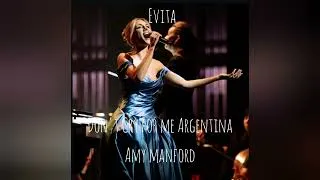Thumbnail: Don't Cry for Me Argentina (Evita) by Amy Manford (2025)