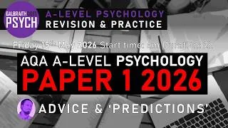 Thumbnail: AQA A-Level Psychology Paper 1 2026 Exams: Thoughts, Advice, 'Predictions'