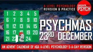 Thumbnail: Day 23 of Psychmas! - Advent Revision - A-Level Psychology
