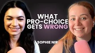 Thumbnail: #189: Sophie Nir - Stop Saying "Pro-Choice": A New Framework for Reproductive Rights