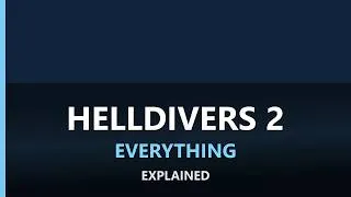 Thumbnail: Helldivers 2: Everything You Need to Know