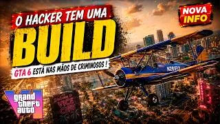 Thumbnail: 🚨HACKER TEM UMA BUILD DE GTA 6?! O NOVO VAZAMENTO FICOU MUITO SÉRIO