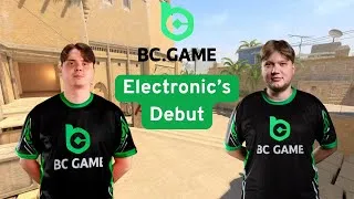 Thumbnail: Electronic's Debut For BC game ( electronic + S1mple POV)
