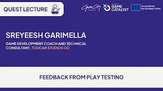Thumbnail: Quest Lecture #45 Sreyeesh Garimella - Playtesting