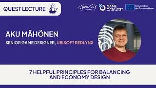 Thumbnail: Quest Lecture #44 Aku Mähönen "7 Helpful Principles for Balancing and Economy Design"