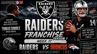 Thumbnail: Madden 15 Raiders Franchise (Season 1) - Week 17 @ Broncos