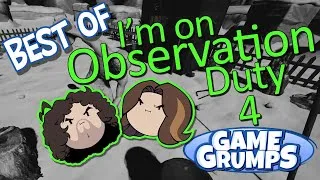 Thumbnail: Best of Game Grumps: I'm On Observation Duty 4