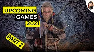Thumbnail: Top 10 Upcoming games of 2021 Part 2 (PC, PS4, PS5, XBOX, XSX, Switch, Stadia) By Gameistx
