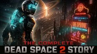 Thumbnail: Dead Space Lore - The Complete DS2 Story to Fall Asleep to
