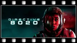 Thumbnail: Directive 8020 "GAME MOVIE" [GERMAN/PC/4K/60FPS]