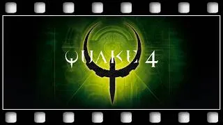 Thumbnail: Quake 4 "GAME MOVIE" [ENGLISH/PC/4K/60FPS]