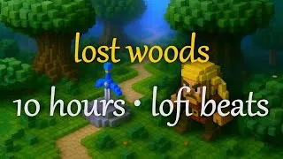 Thumbnail: Lofi Legend of Zelda: A Link to the Past Remix - Lost Woods Extended (10 hours)