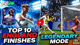 Thumbnail: FC 26 [ Fifa 26 ] Top 10 England FUT Finishes in 4k 60FPS [ Legendary Mode ] 