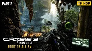 Thumbnail: Crysis 3 Remastered - Root of All Evil 😱 | What Is Growing Beneath New York? | Part 8 (PS5 4K)