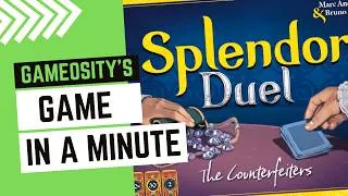 Thumbnail: Game in a Minute: Splendor Duel: The Counterfeiters
