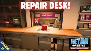 Thumbnail: REPAIR DESK! - Retro Rewind: Video Store Simulator - Episode 14