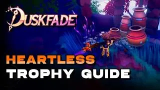 Thumbnail: Duskfade - Heartless (🏆Trophy / Achievement Guide)