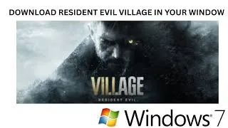 Thumbnail: DOWNLOAD RESIDENT EVIL VILLAGE IN YOUR LOW END PC STEP BY STEP