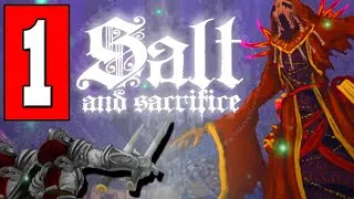 Thumbnail: Salt and Sacrifice: Gameplay Walkthrough Part 1 Lets Play Playthrough Beta