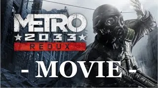 Thumbnail: Metro 2033 Redux - Movie