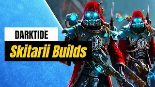 Thumbnail: Four Powerful & Varied Skitarii Builds | Darktide Beginner's Guide