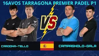 Thumbnail: JUAN TELLO-PABLO CARDONA VS DAVID GALA-LUCAS CAMPAGNOLO | 16AVOS TARRAGONA PREMIER PADEL P1