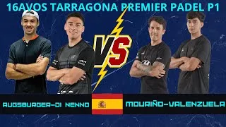 Thumbnail: MARTÍN DI NENNO-LEO AUGSBURGER VS FEDE MOURIÑO-RAMA VALENZUELA | 16AVOS TARRAGONA PREMIER PADEL P1