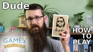 Thumbnail: How to play Dude - Games Explained
