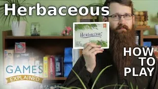Thumbnail: How to play Herbaceous - Games Explained