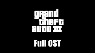 Thumbnail: Grand Theft Auto III (2001) - Full Official Soundtrack (Rev. 1)