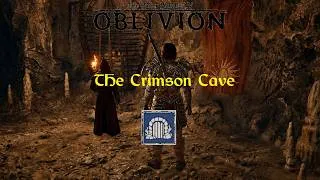 Thumbnail: Elder Scrolls IV: Oblivion Remastered - The Crimson Cave