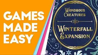 Thumbnail: Wondrous Creatures Winterfall Expansion: Learn How to Play