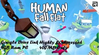 Thumbnail: How to Install Human Fall Flat | 4GB Ram | Google Drive Link | 400MB