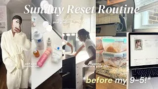 Thumbnail: Sunday Reset Routine before 9-5 ☁️ cleaning, meal prep, notion plan, self care motivation