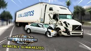 Thumbnail: American Truck Simulator: HORRIBLY Summarized