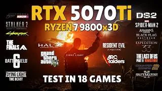 Thumbnail: RTX 5070 Ti + Ryzen 7 9800x3D : Test in 18 Games | RTX 5070 Ti Updated Benchmark