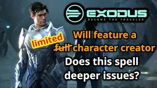 Thumbnail: Exodus - Limited character creator. Is the game in trouble?