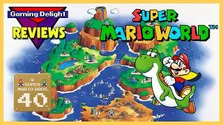 Thumbnail: Gaming Delight Reviews - Super Mario World (The Monarch of the 16-Bit Generation)