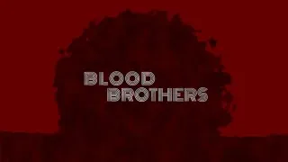 Thumbnail: Blood Brothers - Digital Liquid Title Sequence | Motion Design