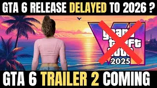 Thumbnail: GTA 6 Gets Delayed To 2026  ?? Whatt !!😲😲! + Trailer 2 Coming This ____