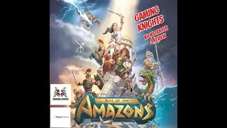 Thumbnail: Gaming Knights kickstarter preview : We play Rise of the Amazons