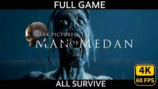 Thumbnail: MAN OF MEDAN - FULL GAME WALKTHROUGH 4K (ALL SURVIVE)