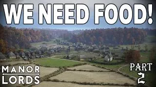 Thumbnail: Dealing With Early Game Food Issues! | Manor Lords Beginners Guide! [Part 2]