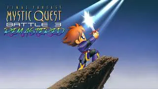 Thumbnail: Final Fantasy Mystic Quest - Battle 3 (Remake by Bryan EL)