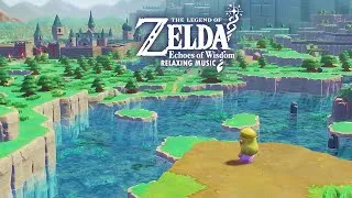 Thumbnail: The Legend of Zelda: Echoes of Wisdom Relaxing Music Mix