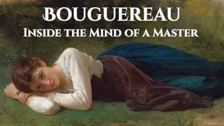 Thumbnail: William Bouguereau: Inside the Mind of a Master
